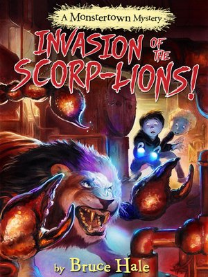 cover image of Invasion of the Scorp-lions
